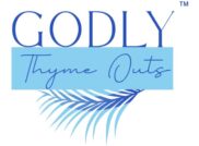Godly Thyme Outs